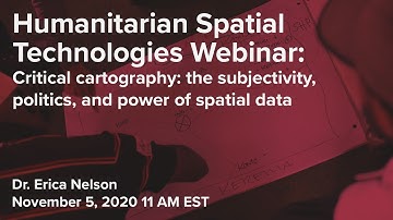 Critical cartography: subjectivity, politics, and power of spatial data | Webinar