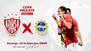 🔴  NOROESTE x São José - AO VIVO | Copa Paulista - Semifinal [PRÉ-JOGO]