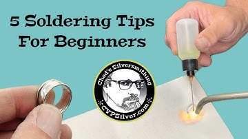 5 Soldering Tips for Beginners: A Silversmithing Tutorial
