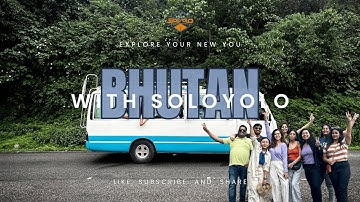 Bhutan met Solo Yolo – Het land van geluk wacht!