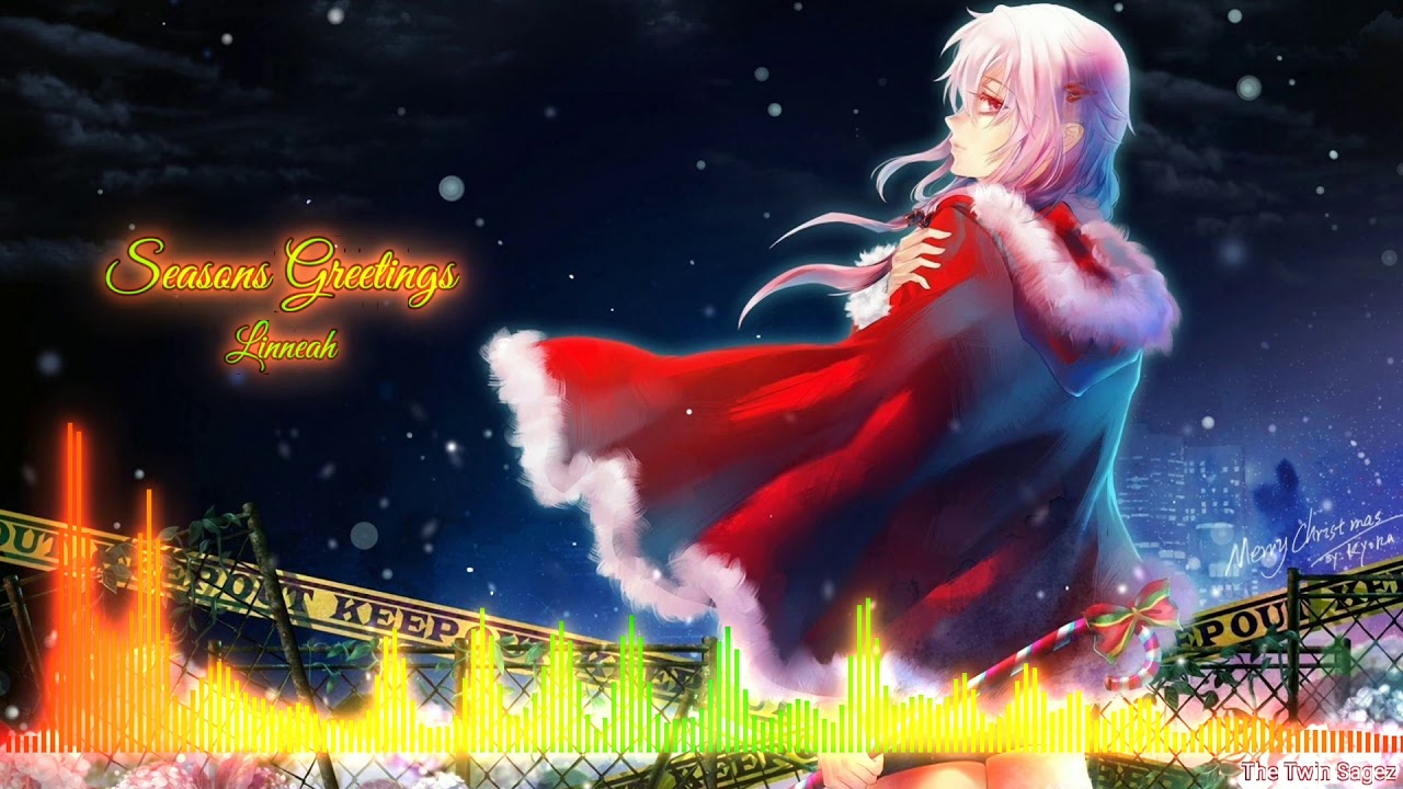 Linneah Seasons Greetings Nightcore YouTube