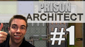 Prison Architect: Episode 1 - The Beginning of a Prison...Game Play - Play Through w/ RagnarTyrr