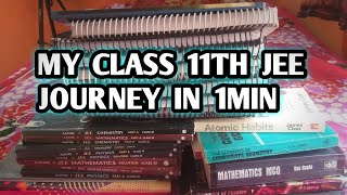 My class 11th IIT JEE JOURNEY in 1 minutes ❤  | Use these book in class 11th jee | Physics wallah