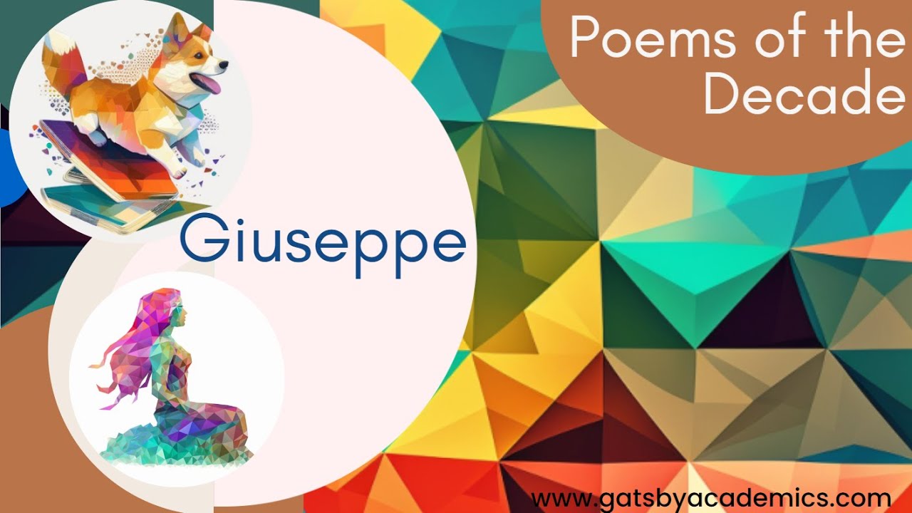 Edexcel English Litertature A Level Poems of the Decade Anthology Revision Giuseppe short