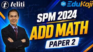 SPM Add Math 2024 - Paper 2
