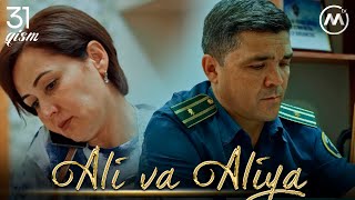 Ali va Aliya (milliy serial 31-qism) | Али ва Алия (миллий сериал 31-кисм)