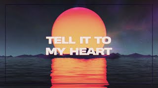 Cash Cash, Taylor Dayne - Tell It To My Heart (Lyric Video) Resimi