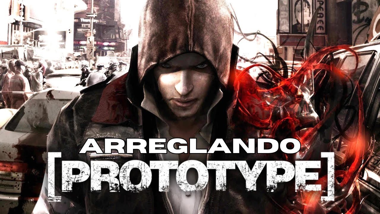 Como arreglar Prototype en PC
