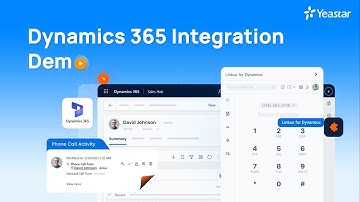 [Demo] Dynamics 365 CRM Integration | Yeastar P-Series New Update