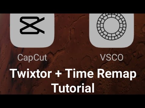 Twixtor + Time Remap Tutorial on Android | CapCut and VSCO (read desc)