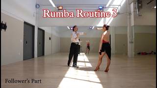 3 Rumba Routines - each one got more advanced