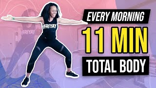 Do This Workout Every Morning - 11 Minute Total Body No Jumping & Low Impact