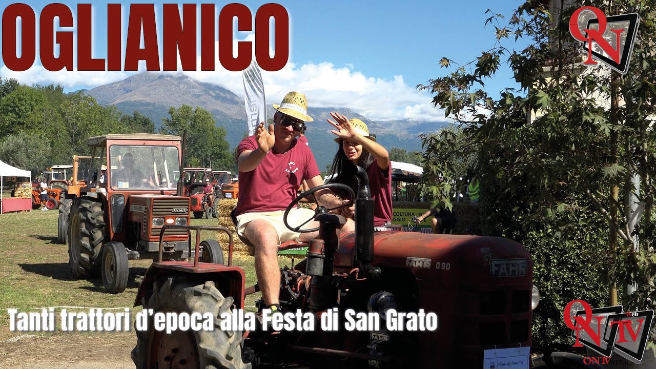 OGLIANICO - Tanti trattori d'epoca alla Festa di San Grato