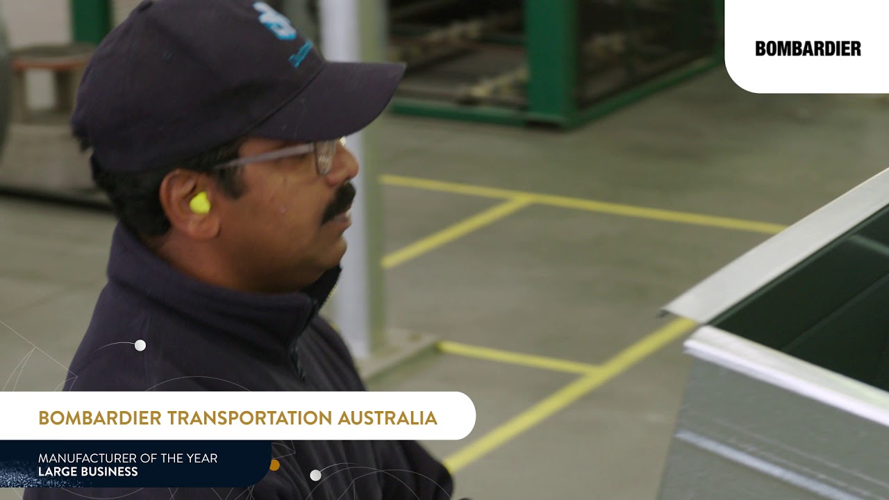 Bombardier Transportation Australia Pty Ltd - Finalist - Manufacturer of the Year - Large Business