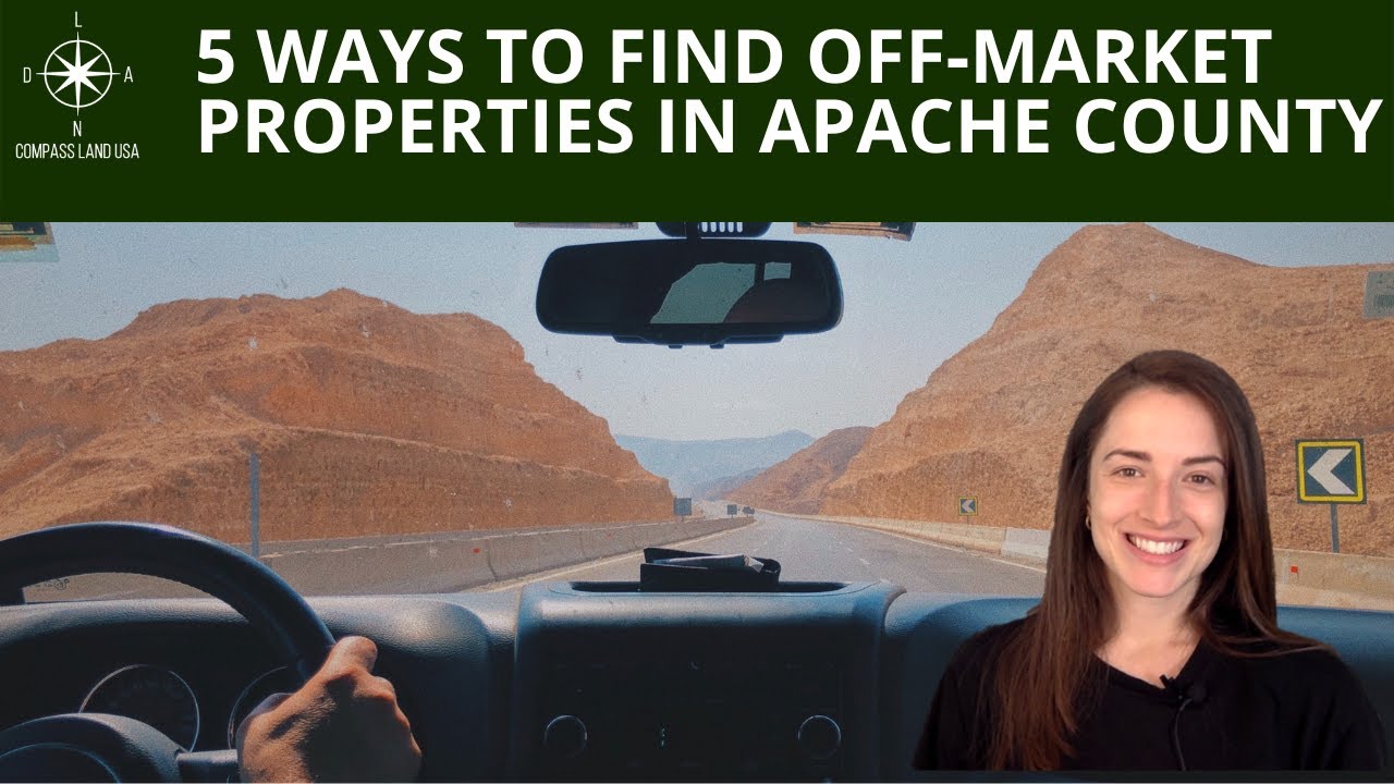 5 Ways to Find Off Market Properties in Apache County