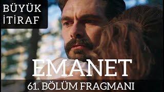 Emanet 61.Bölüm Fragmanı - Yaman Seher'e Aşkını İtiraf Ediyor!