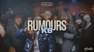 KB - Rumours [Music Video]