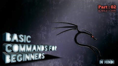 Basic LINUX Commands Part 2 | KALI LINUX Tutorials for Beginners (in Hindi)