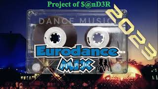 EURO DANCE MUSIC NON STOP ( Project Nix of $@nD3R  2023 )