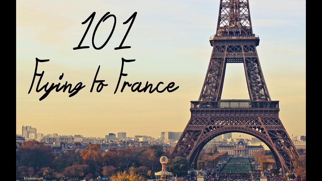 101 flying to france youtube