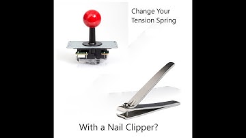 Replace your arcade stick tension spring with nail clippers.