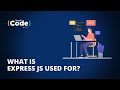 What Is Express JS Used For? | Uses of Express JS | Express JS for Beginners | #Shorts | SimpliCode