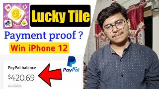 Lucky Tile app Payment proof? - Lucky Tile app real or fake - Lucky Tile Reality screenshot 2