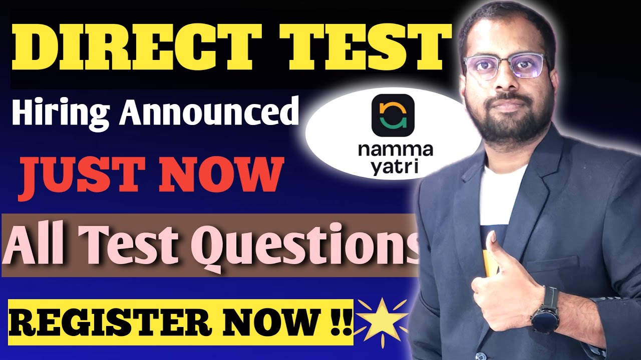 Namma Yatri Direct Test Hiring Announced Just Now | All Test Questions | Register Now