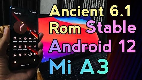 Mi A3 : Stable Android 12 🔥 is Here ! 😍 Ft. AncientOS 6.1