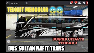 BIKIN HEBOH PERJALANAN ‼️TELOLET MENGULAR BUS NAFIT TRANS~BUSSID