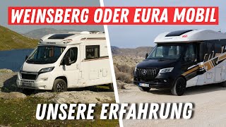 Eura Mobil vs. Weinsberg: Unterschiedliche Fahrzeuge, gleiche Begeisterung! 🚐 Unser Fazit
