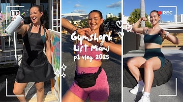 GYMSHARK LIFT MIAMI VLOG PART 1 - come with me to Miami with Gymshark as a creator!