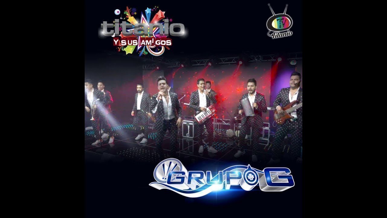 Grupo G La Inconforme En Vivo YouTube grupo-g-la-inconforme-en-vivo-youtube