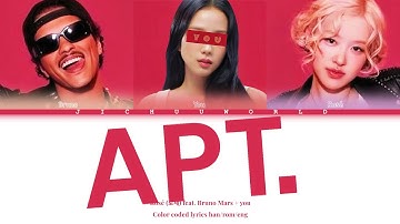 [Karaoke] ROSÉ (로제) "APT." (feat. Bruno Mars) + You ~3 members~ (Color Coded Lyrics Han/Rom/Eng)