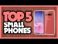 Best Small Phones in 2020 [Top 5 Smartphones Smaller Than Your Hand!]
