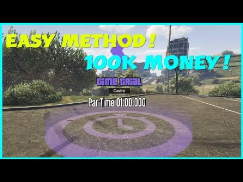 GTA 5 Online Time Trial-Casino Most Efficient Way To Complete This Weeks Trial GTA 5 Online Time Trial-Casino Most Efficient Way To Complete This Weeks Trial