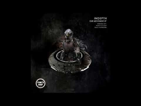 Indepth - The Fabric (Original Mix)
