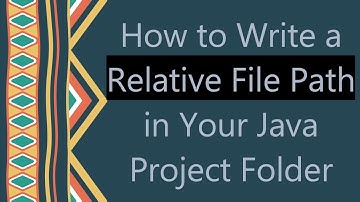 How to Write a Relative File Path in Your Java Project Folder