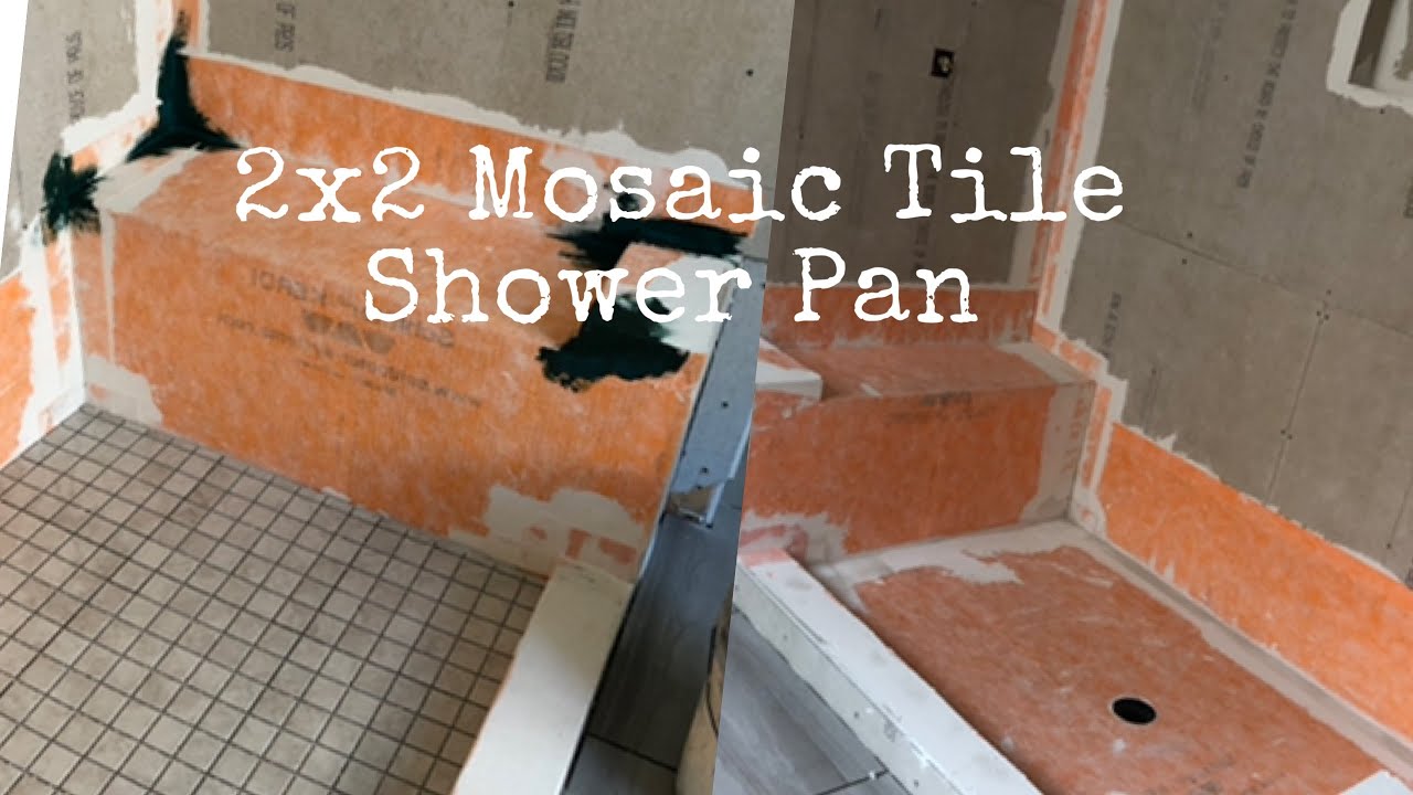 How To 2x2 Mosaic Tile Floor Shower Pan#k-one - YouTube