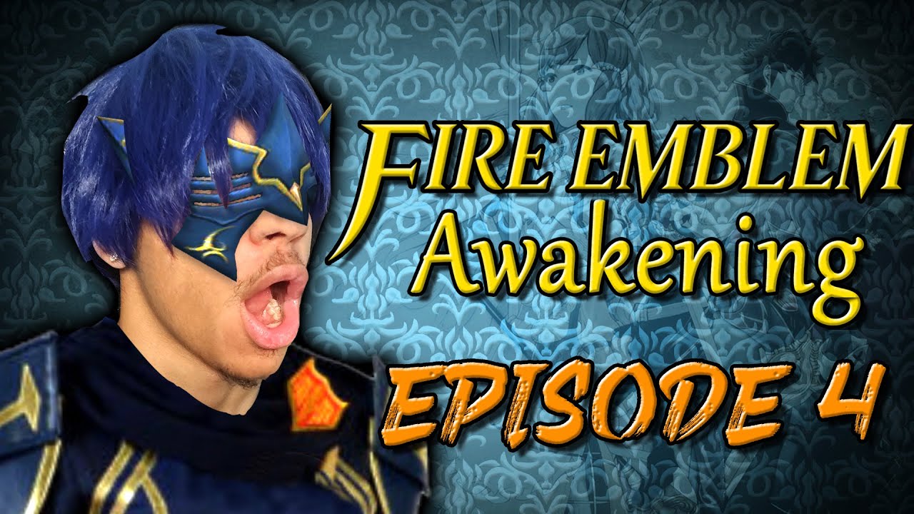 A LUCINA MAIN PLAYS FIRE EMBLEM AWAKENING | EPISODE 4