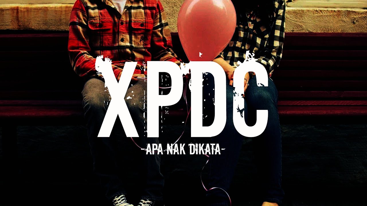 XPDC - Apa nak dikata (Unmetal) - YouTube