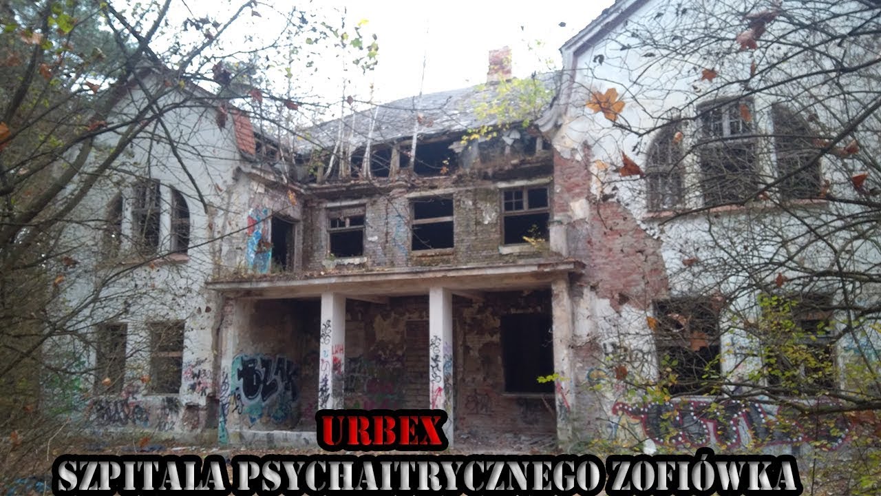 Urbex:szpitala psychiatrycznego zofiówka cz1