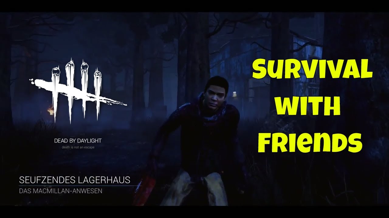 Dead By Daylight Mit Freunden öffentlich Spielen Dead by Daylight mit Corvolix abhängen.... DbD Deutsch PC Survival with