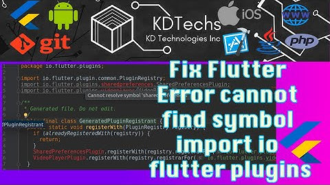 Fix Flutter Error cannot find symbol import io flutter plugins sharedpreferences SharedPreferencesPl