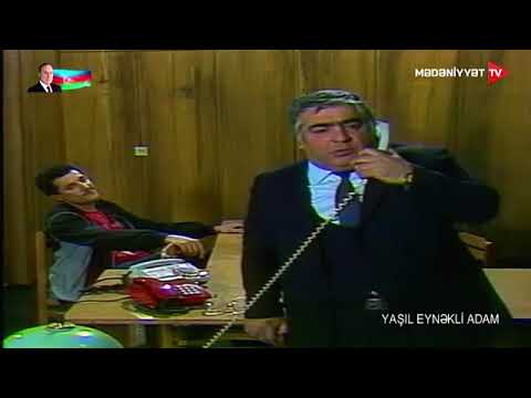 Yaşıl eynəkli adam 1987. Səyavuş Aslan, Ələkbər Hüseynov.