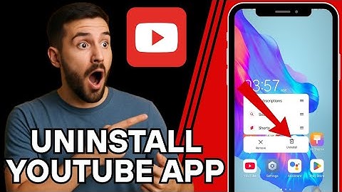 How to Delete the YouTube App from your Android phone (2025) | Delete YouTube Application