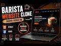 Barista Coffee Website Clone ☕ | Modern UI Design | Responsive Website