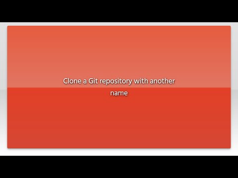 Clone a Git repository with another name