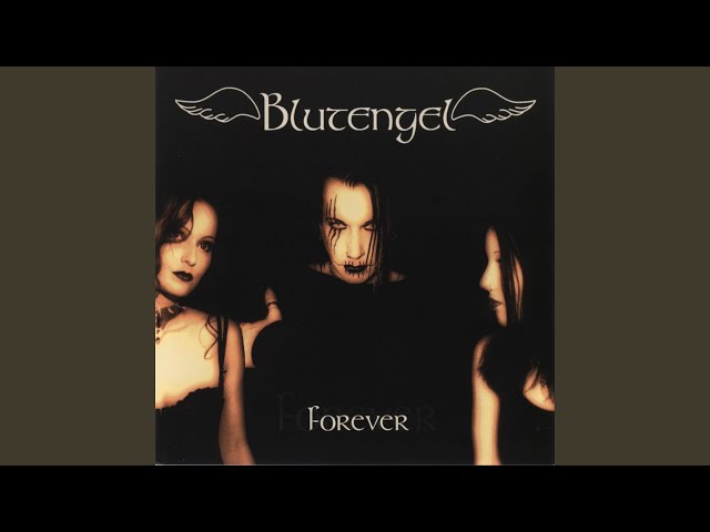 Blutengel - Forever