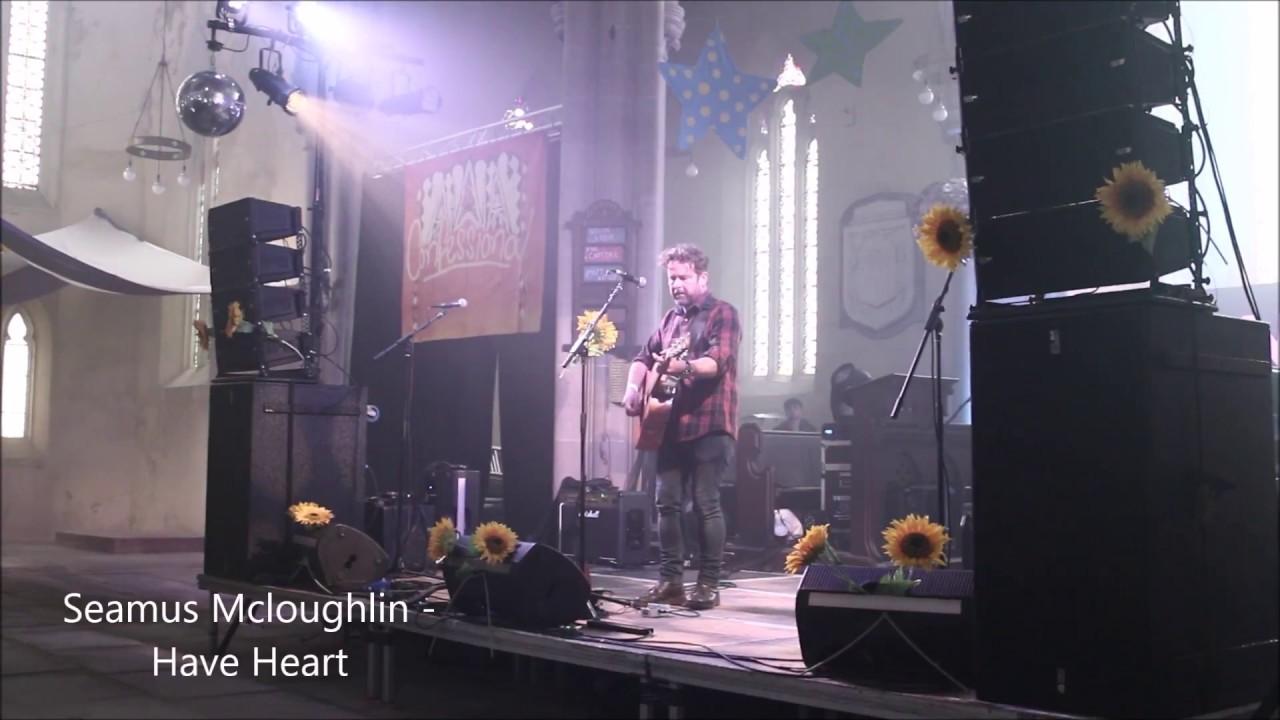 Seamus Mcloughlin (The Capital) - Have Heart